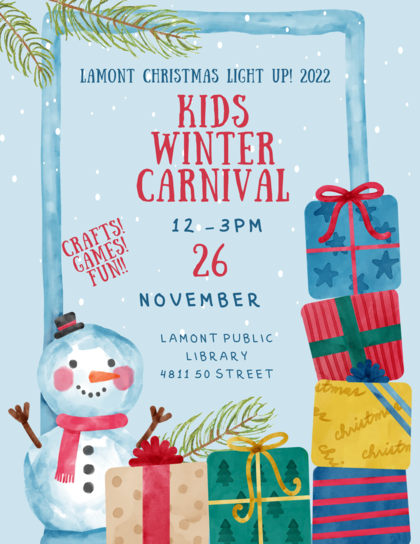 Come to our Kids Winter Carnival for Lamont Christmas Light Up! 2022